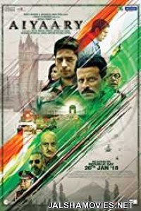 Aiyaary (2018) Hindi Movie