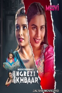 Angrezy Akhbar (2024) Part 3 Moovi Original