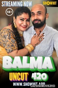 Balma 420 (2024) ShowHit Original