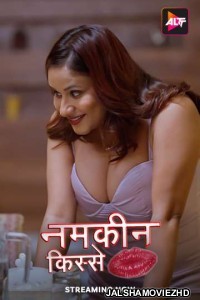 Namkeen Kisse (2024) Hindi Web Series ALTBalaji Original