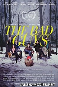 The Bad Guys (2018) English Movie