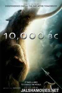 10,000 BC (2008) Dual Audio Hindi Dubbed