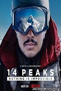 14 Peaks Nothing Is Impossible (2021) Hindi Dubbed