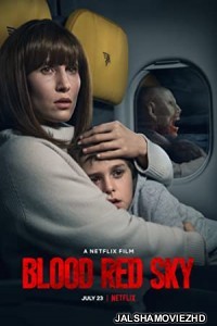 Blood Red Sky (2021) English Movie