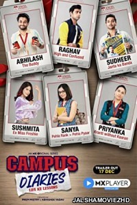 Campus Diaries (2022) Hindi Web Series MX Original