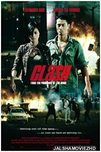 Clash (2009) Hindi Dubbed