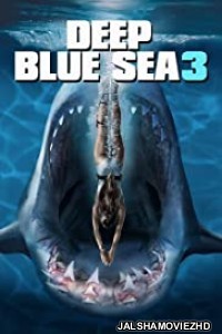 Deep Blue Sea 3 (2020) English Movie