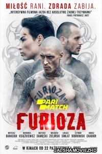 Furioza (2021) Hollywood Bengali Dubbed