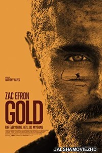 Gold (2022) English Movie