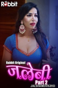 Jalebi (2022) Season 2 RabbitMovies Original