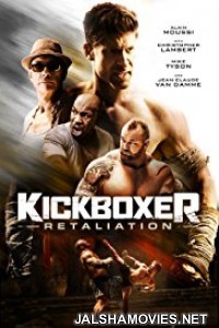 Kickboxer Retaliation (2018) English Cinema