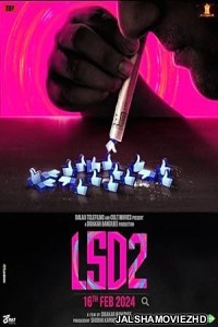 LSD 2 Love Sex Aur Dhokha 2 (2024) Hindi Movie