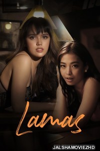 Lamas (2024) Tagalog Movie