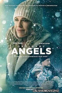 Ordinary Angels (2024) Hindi Dubbed