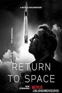 Return to Space (2022) Hindi Dubbed