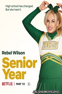 Senior Year (2022) Hindi Dubbed