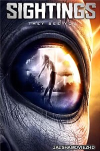 Sightings (2017) Hindi Dubbed