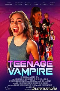 Teenage Vampire (2021) English Movie