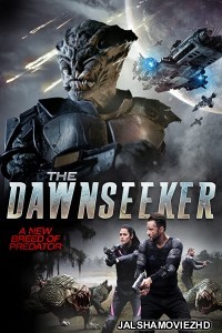 The Dawnseeker (2018) English Movie