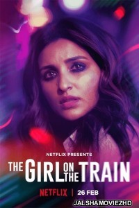 The Girl on the Train (2021) Hindi Movie