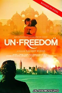 Unfreedom (2015) English Movie