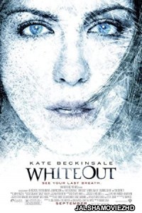 Whiteout (2009) Hindi Dubbed