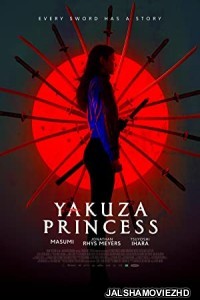 Yakuza Princess (2021) Hindi Dubbed