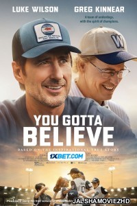 You Gotta Believe (2024) Bengali Dubbed Movie